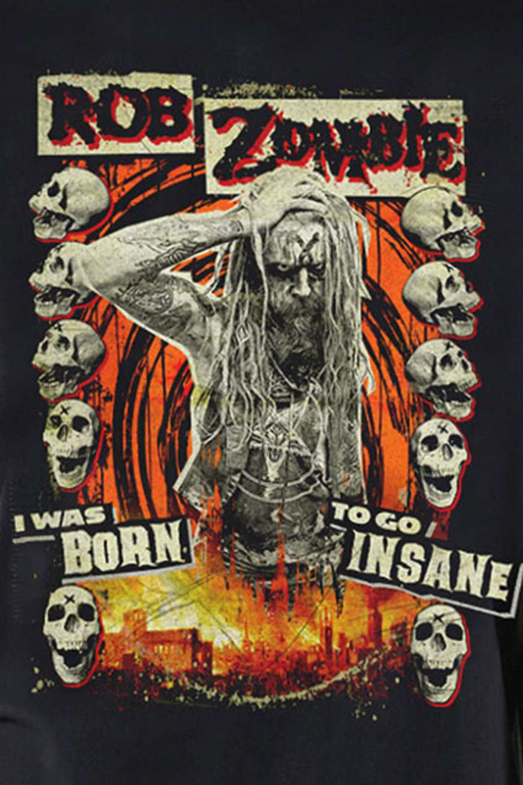 Rob Zombie Born To Go Insane Shirt